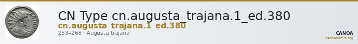 CN Type cn.augusta_trajana.1_ed.380 — CANOA