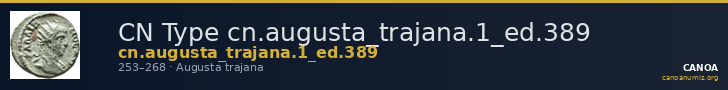 CN Type cn.augusta_trajana.1_ed.389 — CANOA