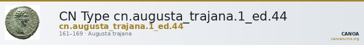 CN Type cn.augusta_trajana.1_ed.44 — CANOA