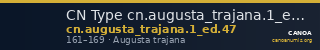 CN Type cn.augusta_trajana.1_ed.47 — CANOA