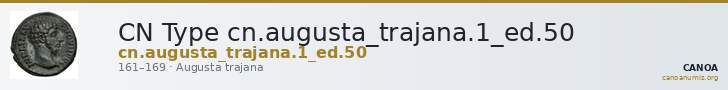 CN Type cn.augusta_trajana.1_ed.50 — CANOA