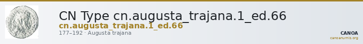 CN Type cn.augusta_trajana.1_ed.66 — CANOA