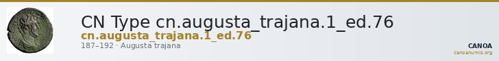 CN Type cn.augusta_trajana.1_ed.76 — CANOA