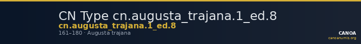 CN Type cn.augusta_trajana.1_ed.8 — CANOA