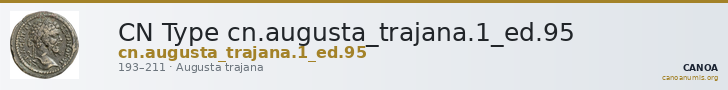 CN Type cn.augusta_trajana.1_ed.95 — CANOA