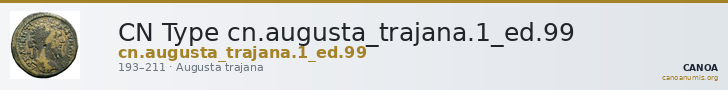 CN Type cn.augusta_trajana.1_ed.99 — CANOA