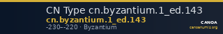 CN Type cn.byzantium.1_ed.143 — CANOA