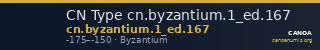 CN Type cn.byzantium.1_ed.167 — CANOA