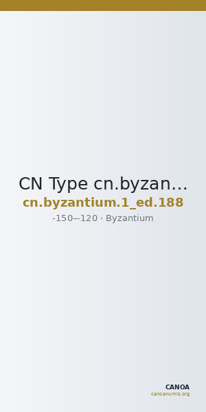 CN Type cn.byzantium.1_ed.188 — CANOA