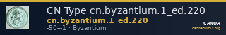 CN Type cn.byzantium.1_ed.220 — CANOA