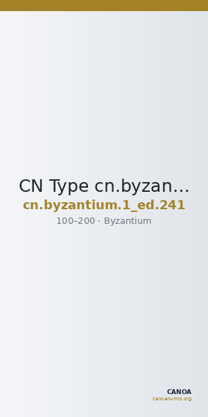 CN Type cn.byzantium.1_ed.241 — CANOA