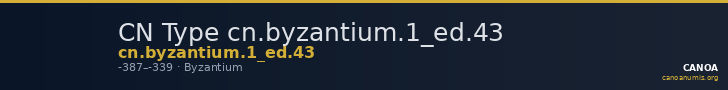 CN Type cn.byzantium.1_ed.43 — CANOA