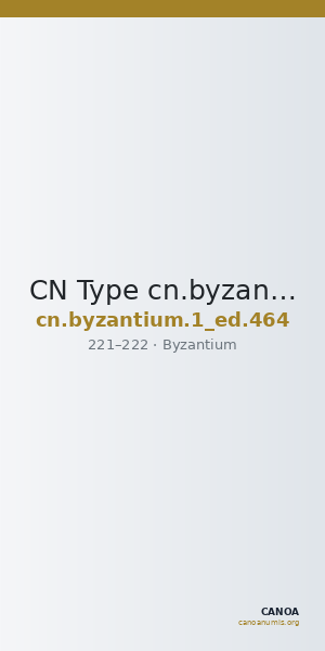 CN Type cn.byzantium.1_ed.464 — CANOA
