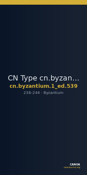 CN Type cn.byzantium.1_ed.539 — CANOA
