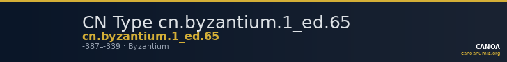 CN Type cn.byzantium.1_ed.65 — CANOA