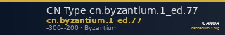 CN Type cn.byzantium.1_ed.77 — CANOA