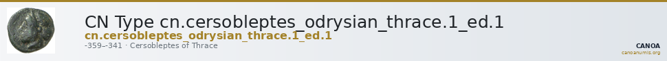 CN Type cn.cersobleptes_odrysian_thrace.1_ed.1 — CANOA