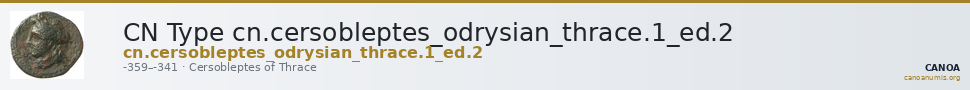 CN Type cn.cersobleptes_odrysian_thrace.1_ed.2 — CANOA