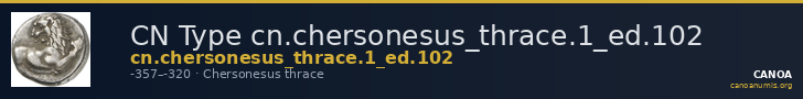 CN Type cn.chersonesus_thrace.1_ed.102 — CANOA