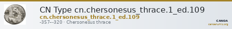 CN Type cn.chersonesus_thrace.1_ed.109 — CANOA