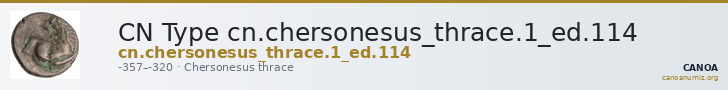 CN Type cn.chersonesus_thrace.1_ed.114 — CANOA