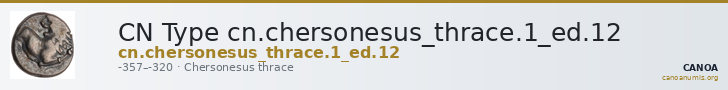 CN Type cn.chersonesus_thrace.1_ed.12 — CANOA