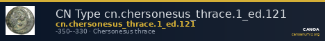 CN Type cn.chersonesus_thrace.1_ed.121 — CANOA