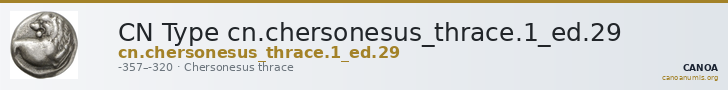 CN Type cn.chersonesus_thrace.1_ed.29 — CANOA