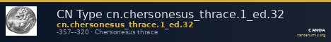 CN Type cn.chersonesus_thrace.1_ed.32 — CANOA