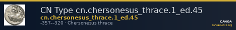 CN Type cn.chersonesus_thrace.1_ed.45 — CANOA