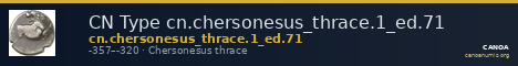 CN Type cn.chersonesus_thrace.1_ed.71 — CANOA