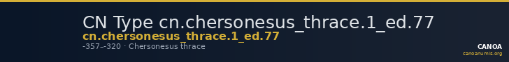 CN Type cn.chersonesus_thrace.1_ed.77 — CANOA