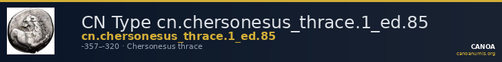 CN Type cn.chersonesus_thrace.1_ed.85 — CANOA