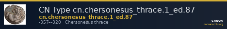 CN Type cn.chersonesus_thrace.1_ed.87 — CANOA