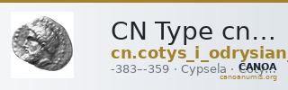 CN Type cn.cotys_i_odrysian_thrace.1_ed.1 — CANOA