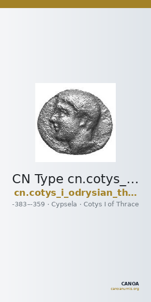 CN Type cn.cotys_i_odrysian_thrace.1_ed.4 — CANOA