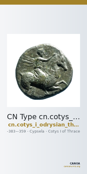 CN Type cn.cotys_i_odrysian_thrace.1_ed.7 — CANOA