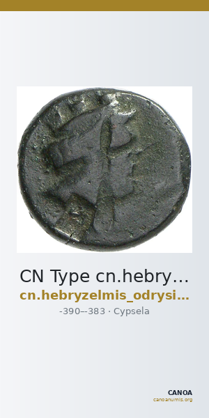 CN Type cn.hebryzelmis_odrysian_thrace.1_ed.1 — CANOA