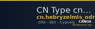 CN Type cn.hebryzelmis_odrysian_thrace.1_ed.3 — CANOA