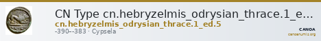 CN Type cn.hebryzelmis_odrysian_thrace.1_ed.5 — CANOA