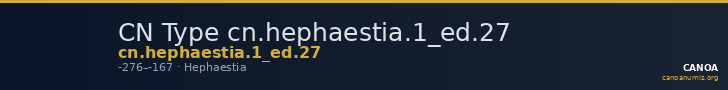 CN Type cn.hephaestia.1_ed.27 — CANOA