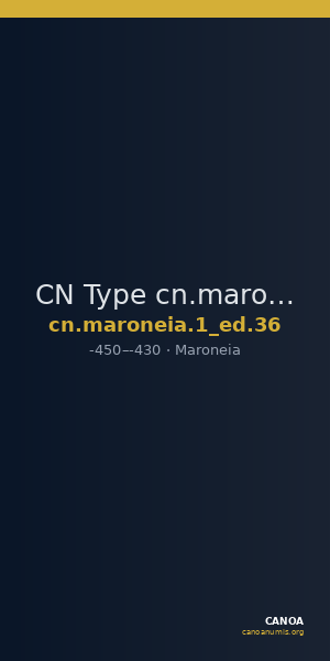 CN Type cn.maroneia.1_ed.36 — CANOA