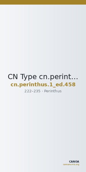 CN Type cn.perinthus.1_ed.458 — CANOA