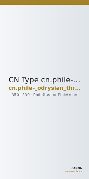 CN Type cn.phile-_odrysian_thrace.1_ed.1 — CANOA