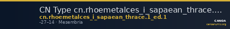 CN Type cn.rhoemetalces_i_sapaean_thrace.1_ed.1 — CANOA