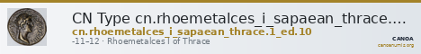 CN Type cn.rhoemetalces_i_sapaean_thrace.1_ed.10 — CANOA