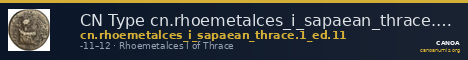 CN Type cn.rhoemetalces_i_sapaean_thrace.1_ed.11 — CANOA