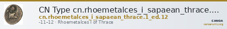 CN Type cn.rhoemetalces_i_sapaean_thrace.1_ed.12 — CANOA