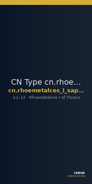CN Type cn.rhoemetalces_i_sapaean_thrace.1_ed.2 — CANOA