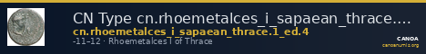 CN Type cn.rhoemetalces_i_sapaean_thrace.1_ed.4 — CANOA